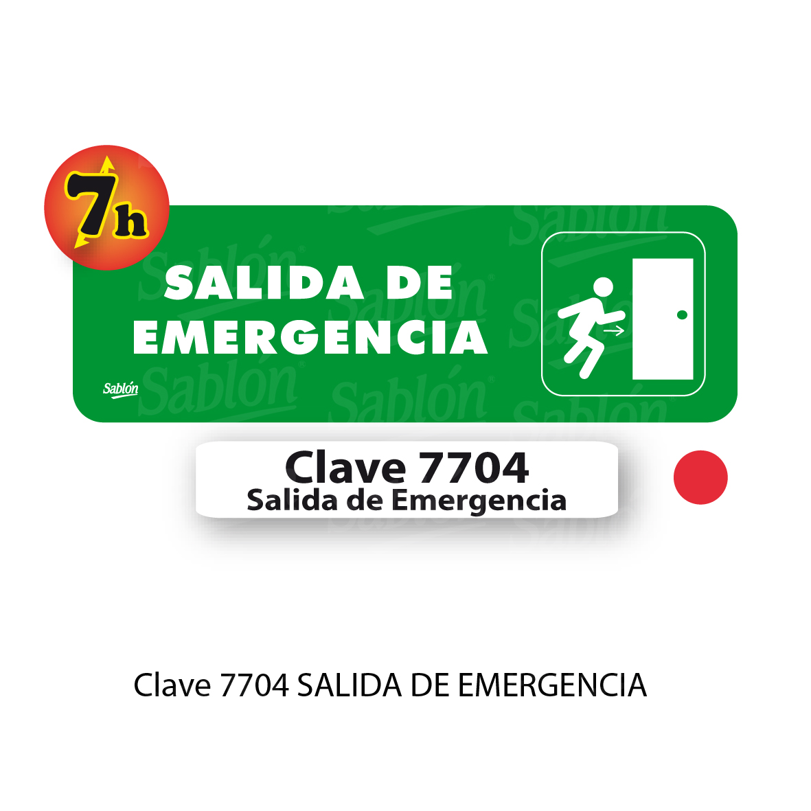 SENAL DE SALIDA DE EMERGENCIA 7704